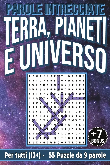 Copertina di Parole Intrecciate "Terra, Pianeti e Universo" per tutti (13+)