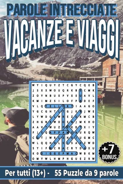 Copertina di Parole Intrecciate "Vacanze e Viaggi" per tutti (13+)