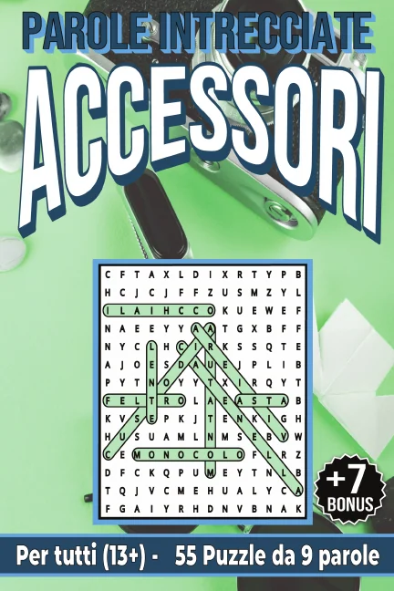 Copertina di Accessori - Parole Intrecciate per tutti(13+)