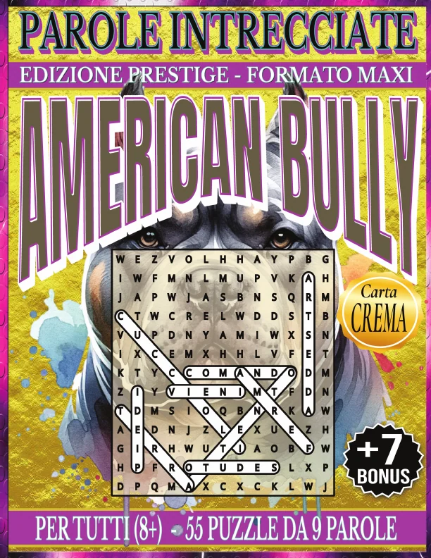 Copertina di Parole Intrecciate – Edizione PRESTIGE – American Bully per tutti 8+