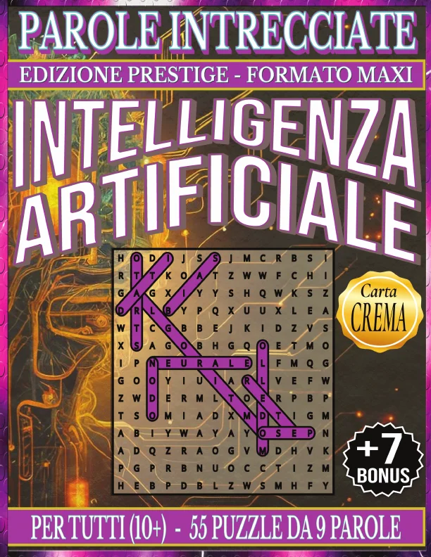Copertina di Intelligenza Artificiale - Parole Intrecciate – Edizione PRESTIGE per tutti 10+