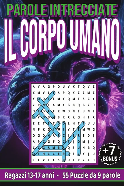 Copertina di Parole Intrecciate sul Corpo Umano per ragazzi da 13-17 anni